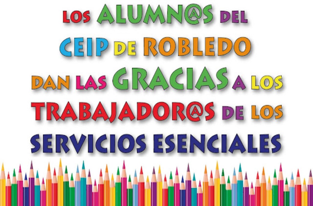 El C.E.I.P. de Robledo agradece a los profesionales en&nbsp;riesgo