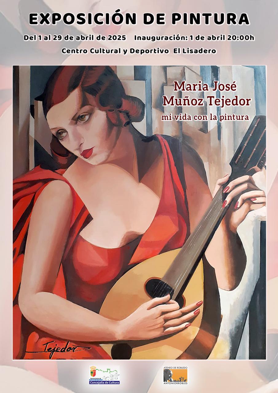 Exposición de pintura de Mª José Muñoz Tejedor  en Robledo de&nbsp;Chavela